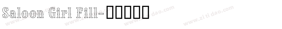 Saloon Girl Fill字体转换